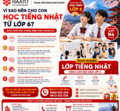 VÌ SAO NÊN CHO CON HỌC TIẾNG NHẬT TỪ LỚP 6? – BƯỚC KHỞI ĐẦU THÔNG MINH CHO TƯƠNG LAI