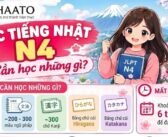 KHÓA HỌC TIẾNG NHẬT N4 TẠI HAATO LỘ TRÌNH ĐẠT JLPT N4 SAU 6 THÁNG TẠI TRUNG TÂM HAATO